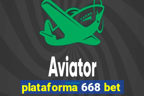 plataforma 668 bet